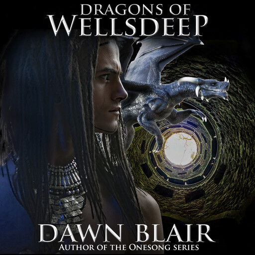 Dragons of Wellsdeep, Dawn Blair