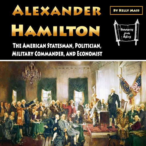 Alexander Hamilton, Kelly Mass