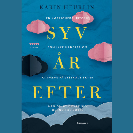 Syv år efter, Karin Heurlin