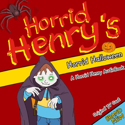 Horrid Henry's Horrid Halloween, Lucinda Whiteley
