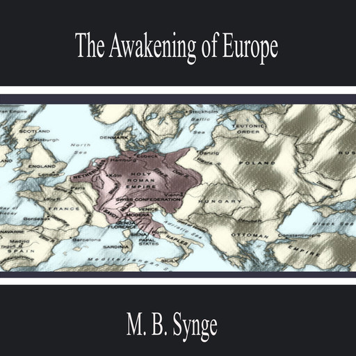 The Awakening of Europe, M.B.Synge