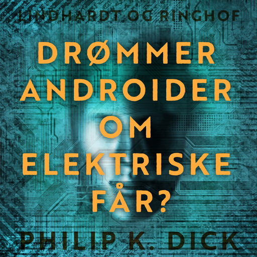 Drømmer androider om elektriske får?, Philip K. Dick