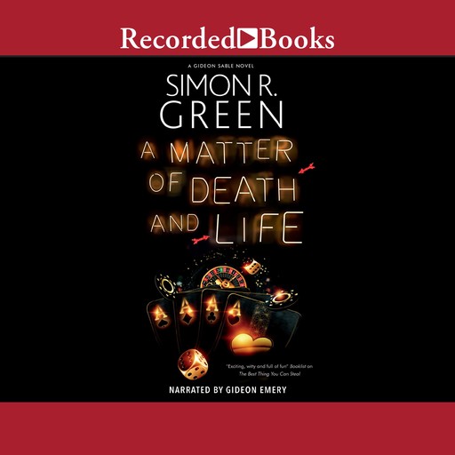 A Matter of Death and Life, Simon R.Green