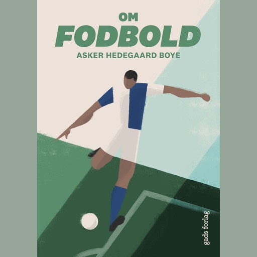 Om fodbold, Asker Hedegaard Boye