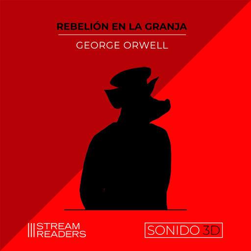 Rebelión en la Granja (Sonido 3D), George Orwell