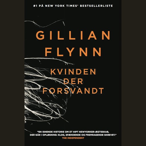 Kvinden der forsvandt, Gillian Flynn