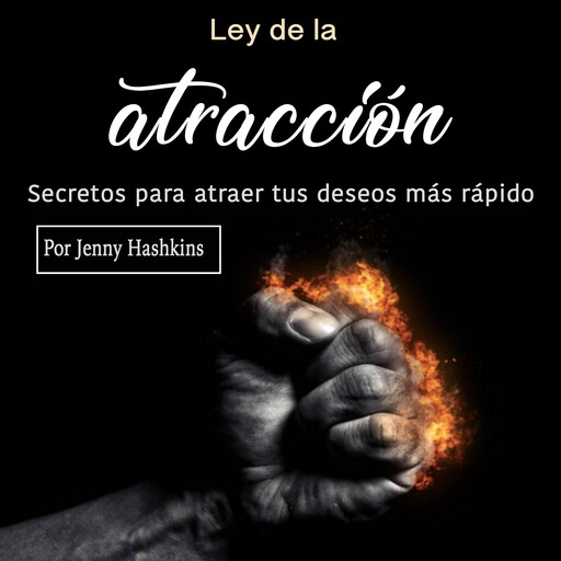 Ley de la atracción, Jenny Hashkins