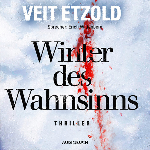 Winter des Wahnsinns, Veit Etzold