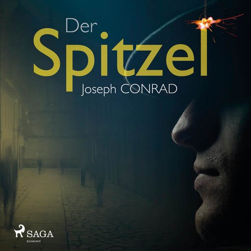 Der Spitzel (Ungekürzt), Joseph Conrad