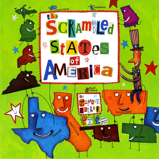 Scrambled States Of America, The, Laurie Keller