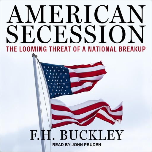American Secession, F.H. Buckley