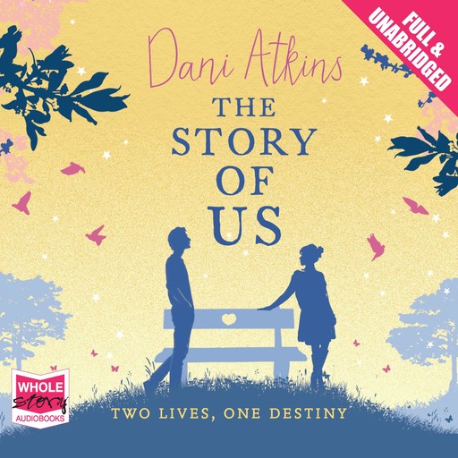 The Story of Us, Dani Atkins