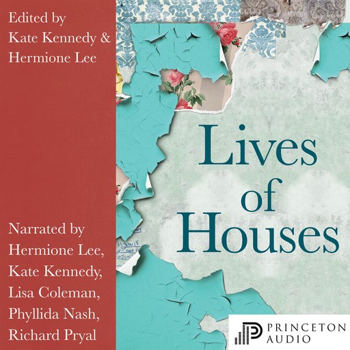 Lives of Houses, Kate Kennedy, Hermione Lee