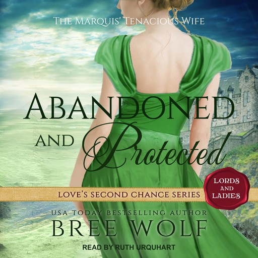 Abandoned & Protected, Bree Wolf