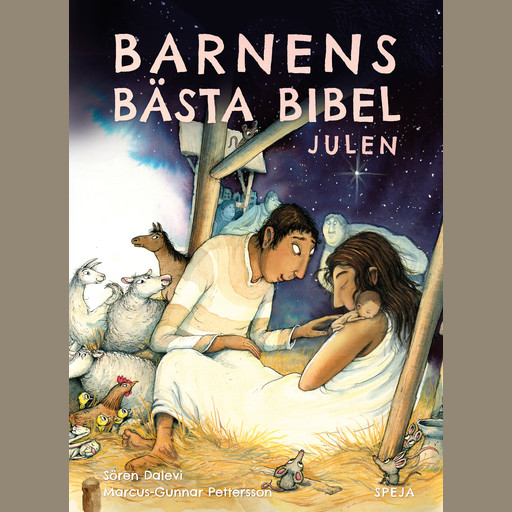 Barnens Bästa Bibel – Julen, Sören Dalevi
