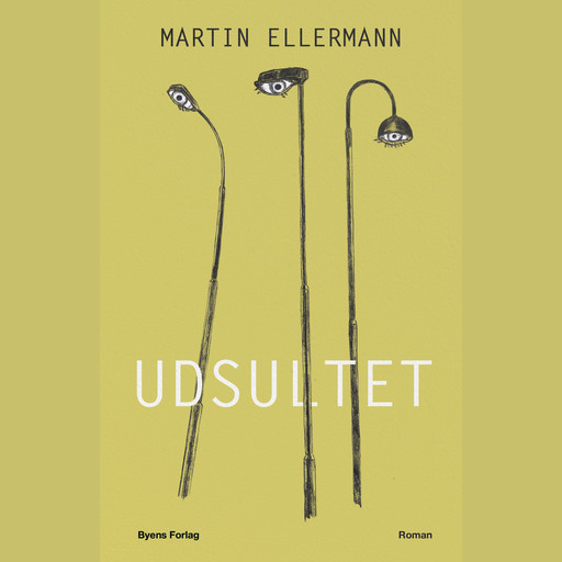 Udsultet, Martin Ellermann