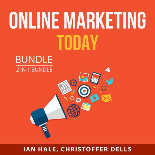 Online Marketing Today Bundle, 2 in 1 Bundle, Christoffer Dells, Ian Hale