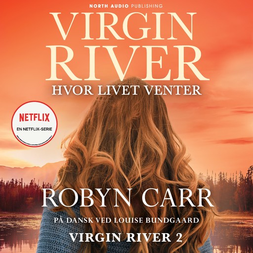 Virgin River - Hvor livet venter, Robyn Carr