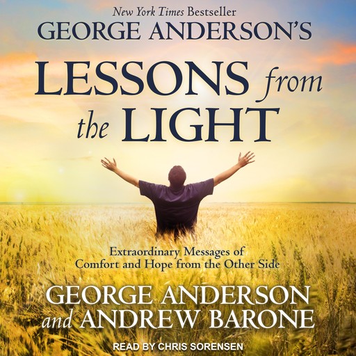 George Anderson's Lessons from the Light, Anderson George, Andrew Barone