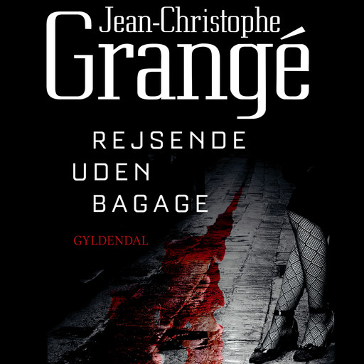 Rejsende uden bagage, Jean-Christophe Grange