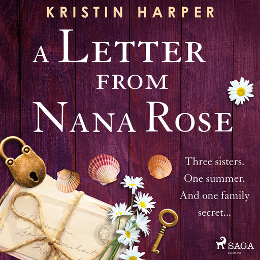 A Letter from Nana Rose, Kristin Harper