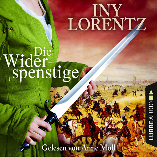 Die Widerspenstige (Gekürzt), Iny Lorentz