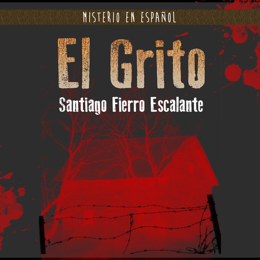 El Grito, Santiago Escalante