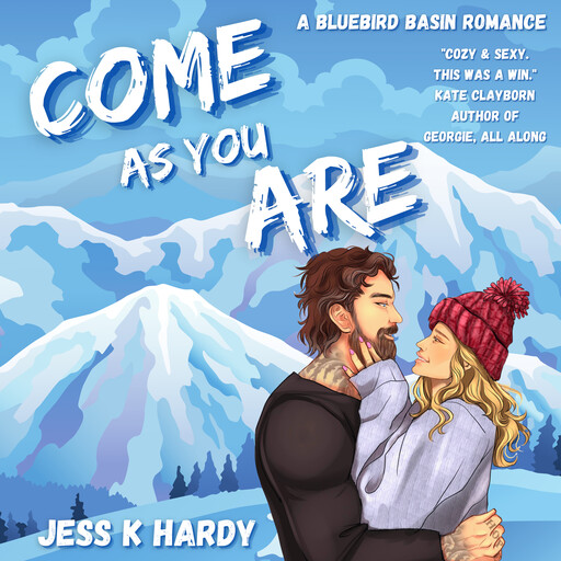 Come As You Are, Jess K. Hardy