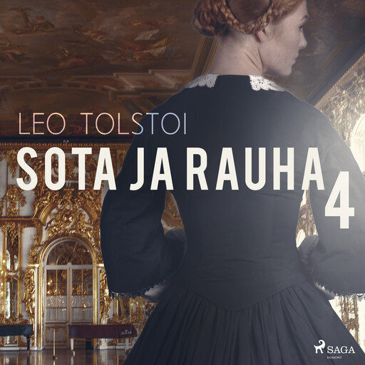 Sota ja rauha 4, Leo Tolstoy