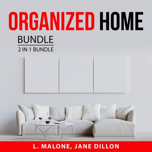 Organized Home Bundle, 2 in 1 Bundle, Malone, Jane Dillon