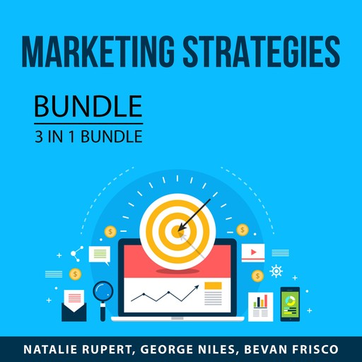Marketing Strategies Bundle, 3 in 1 Bundle, Bevan Frisco, George Niles, Natalie Rupert