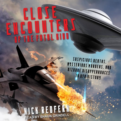 Close Encounters of the Fatal Kind, Nick Redfern