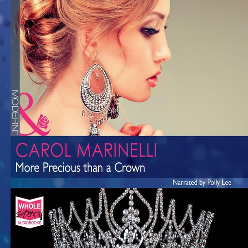 More Precious than a Crown, Carol Marinelli