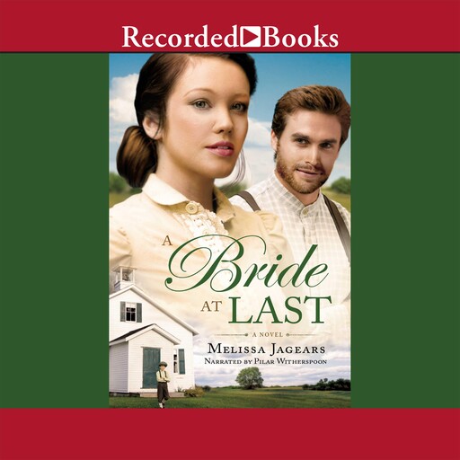 A Bride at Last, Melissa Jagears