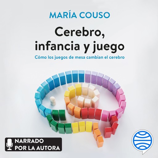 Cerebro, infancia y juego, María Couso