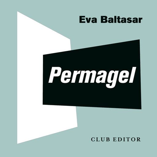 Permagel, Eva Baltasar