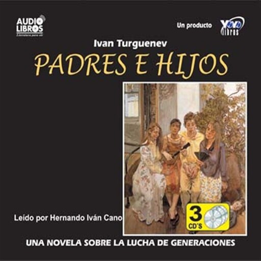 Padres E Hijos, Ivan Turgenev