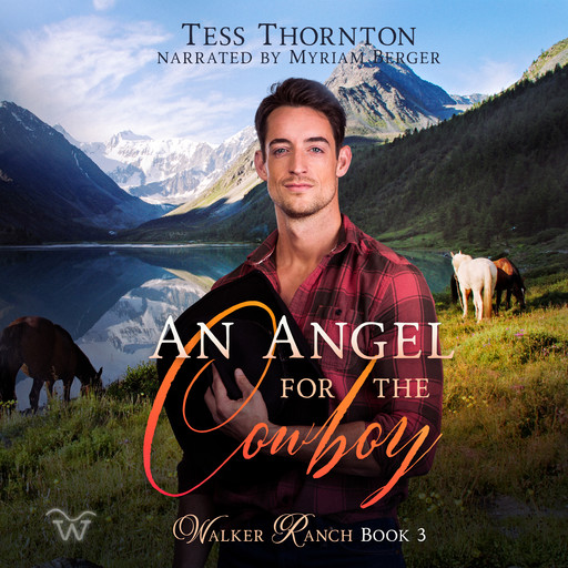 An Angel for the Cowboy, Tess Thornton