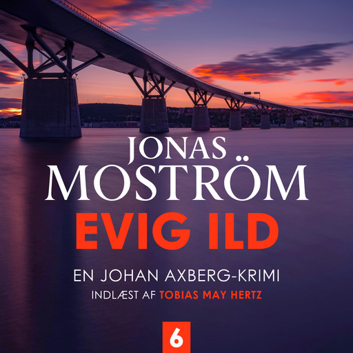 Evig ild - 6, Jonas Moström