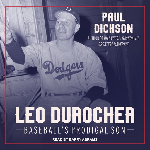 Leo Durocher, Paul Dickson