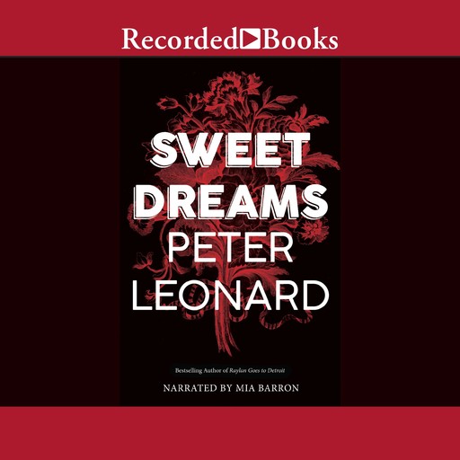Sweet Dreams, Peter Leonard