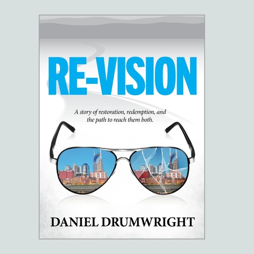 Re-Vision, Daniel Drumwright