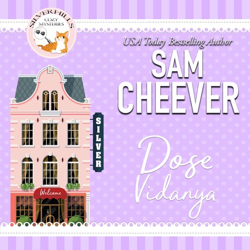 Dose Vidanya, Sam Cheever