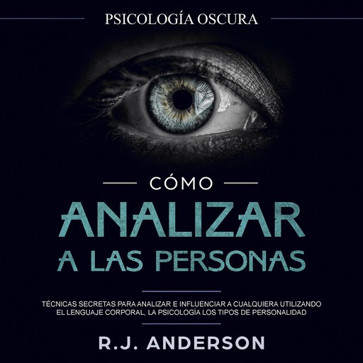 Cómo analizar a las personas, R.J. Anderson