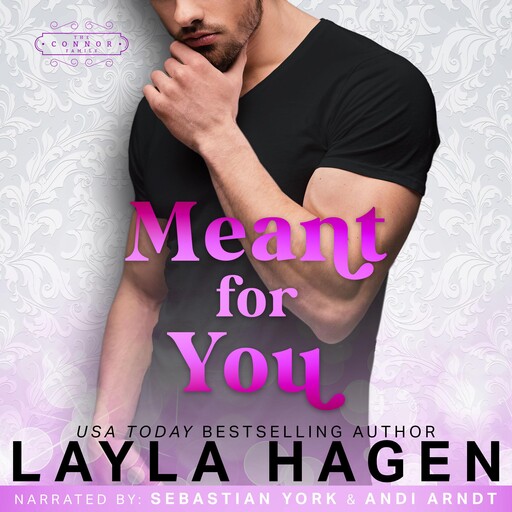 Meant For You, Layla Hagen