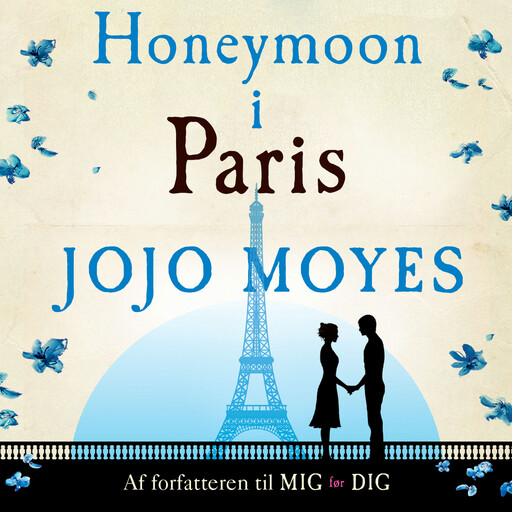 Honeymoon i Paris, Jojo Moyes