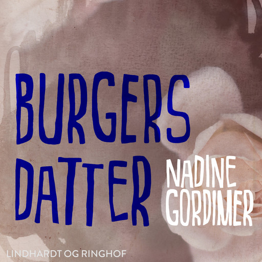 Burgers datter, Nadine Gordimer