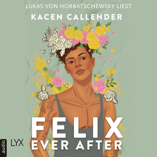 Felix Ever After (Ungekürzt), Kacen Callender