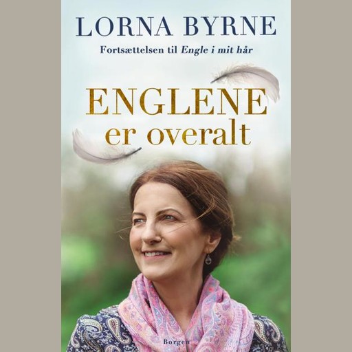 Englene er overalt, Lorna Byrne