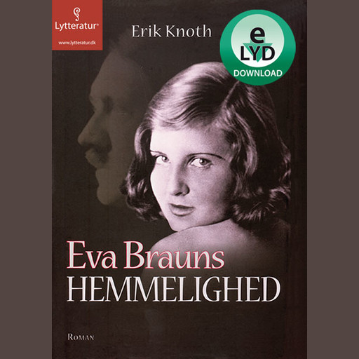 Eva Brauns hemmelighed, Erik Knoth